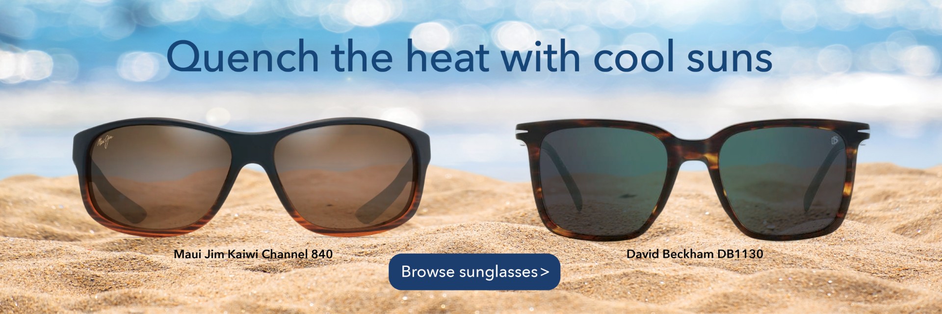 Quench the heat with cool suns